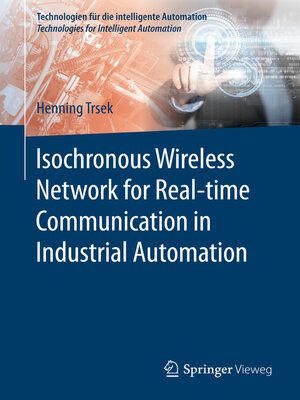 cover image of Isochronous Wireless Network for Real-time Communication in Industrial Automation
